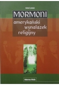 Mormoni. Amerykański wynalazek religijny