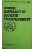 Morski nawigacyjny słownik frazeologiczny