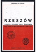 Rzeszów w latach drugiej wojny światowej okupacja i konspiracja Autograf Wójcik