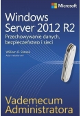 Windows Server 2012 R2 Przechowywanie danych bezpieczeństwo i sieci