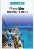 Mauritius, Reunion i Seszele