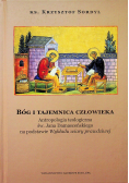 Bóg i tajemnica czlowieka