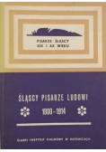 Śląscy pisarze ludowi 1800-1914