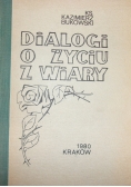 Dialogi o życiu z wiary