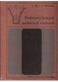 Podstawy leśnych melioracji wodnych
