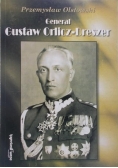 Generał Gustaw Orlicz-Dreszer