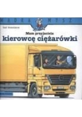 Mądra mysz - Mam przyjaciela kierowcę ciężarówki