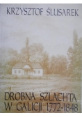 Drobna szlachta w Galicji 1772-1848