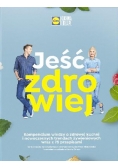 Jeść zdrowiej