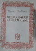 Wielkie odkrycia geograficzne, 1938 r.