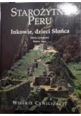 Starożytne Peru: Inkowie, dzieci Słońca,