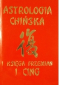 Astrologia Chińska i Księga Przemian i Cing