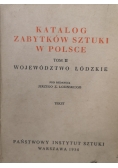 Katalog Zabytków sztuki w Polsce tom II Województwo Łódzkie