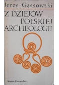 Z dziejów polskiej archeologii