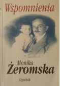 Monika Żeromska Wspomnienia