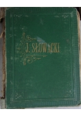 Dzieła Juliusza Słowackiego Tom I, 1882 r.