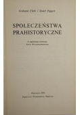 Społeczeństwa prahistoryczne