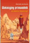 Wakacyjny przewodnik po Układzie Słonecznym