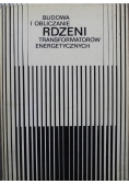 Budowa i obliczanie rdzeni transformatorów energetycznych