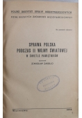 Sprawa polska podczas II wojny światowej w świetle pamiętników