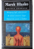 Wszyscy byli odwróceni W dzień śmierci jego Opowiem wam o Esther