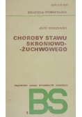 Choroby stawu skroniowo żuchwowego