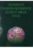 Filozoficzne i naukowo-przyrodnicze elementy obrazu świata