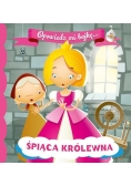 Opowiedz mi bajkę Śpiąca Królewna