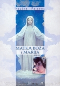 Matka Boża i Marija