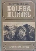 Koleba na Hliniku, 1949 r.