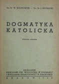 Dogmatyka Katolicka 1949 r