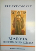 Maryja zwierciadłem dla kościoła