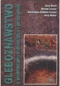 Drozd Jerzy - Gleboznawstwo z elementami mineralogii i petrografii