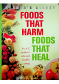 Foods that harm foods that heal