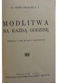 Modlitwa na każdą Godzinę ,1931 r.