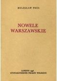 Nowele warszawskie, 1946 r.