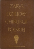 Zarys dziejów chirurgii polskiej