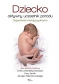 Dziecko aktywny uczestnik porodu