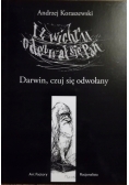 I z wichru odezwał się Pan Darwin czuj się odwołany