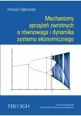 Mechanizmy sprzężeń zwrotnych a równowaga i dynamika systemu ekonomicznego