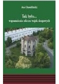 Tak było..
