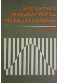 Statystyka matematyczna. Modele i zadania