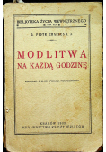 Modlitwa na każdą godzinę 1932r