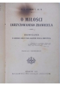 O miłości Ukrzyżowanego Zbawiciela, 1933 r.