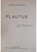 Plautus, 1925 r.