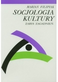 Socjologia kultury zarys zagadnień