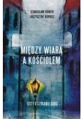 Między wiarą a Kościołem