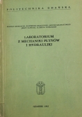 Laboratorium z mechaniki płynów i hydrauliki