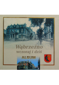 Wąbrzeźno wczoraj i dziś album