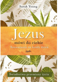 Jezus mówi do ciebie Rozważania na każdy dzień